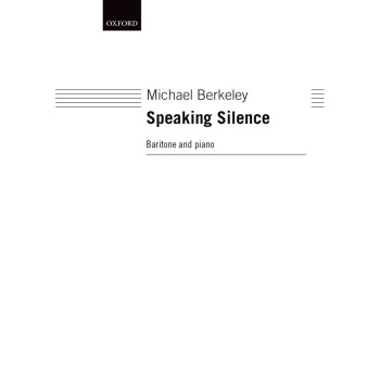 Speaking Silence for baritone and piano