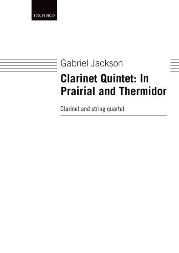 Clarinet Quintet: In Prairial and Thermidor