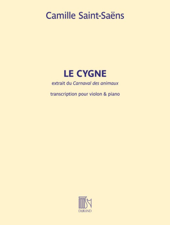 Le Cygne (The Swan) A Minor Op.33: Cello Or Viola & Piano (Durand)