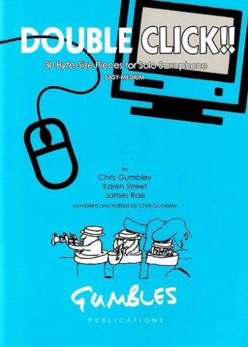 Double Click: Saxophone Solo (Gumbley)
