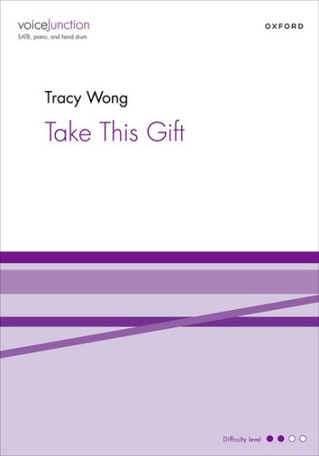 Take This Gift for SATB, piano, and hand drum