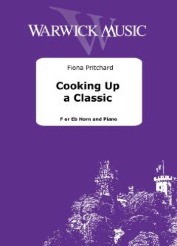 Cooking Up A Classic: F Or Eb Horn & Piano