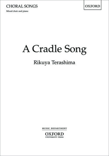 A Cradle Song For SAATBB & Piano (OUP)