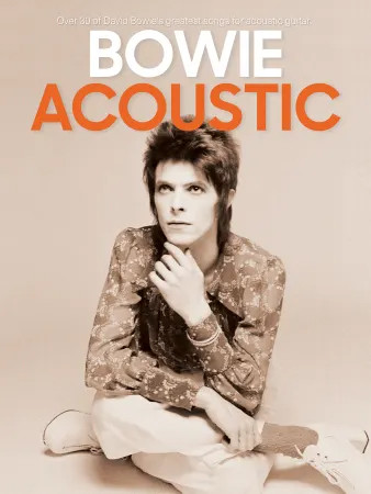 David Bowie: Acoustic (Guitar Notation & TAB)