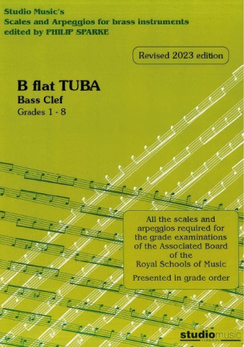 Scales And Arpeggios Bb Tuba: Bass Clef: Grade 1-8 (2023)