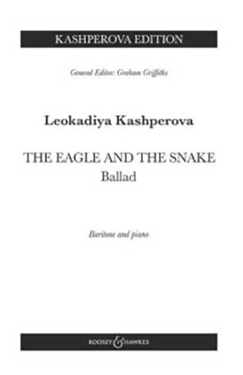 The Eagle And The Snake Baritone  Voice And Piano