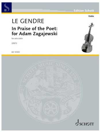 In Praise Of The Poet: For Adam Zagajewski: Solo Violin (Schott)