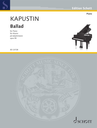 Ballad: Op. 94: Piano Solo (Schott)