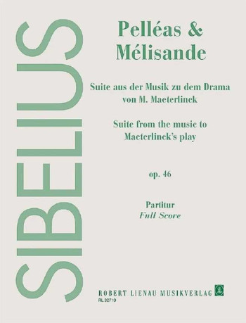 Pelleas Et Melisande Op. 46 Conductor Score