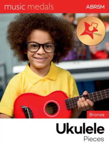ABRSM Music Medals Bronze Ukulele Pieces