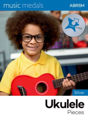 ABRSM Music Medals Silver Ukulele Pieces