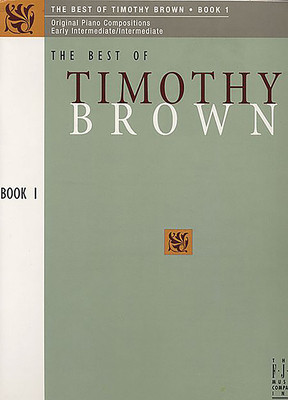 The Best Of Timothy Brown, Book 1 Piano Solo