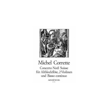 Concerto Noel Suisse: Treble Recorder Two Violins & Basso (Amadeus)