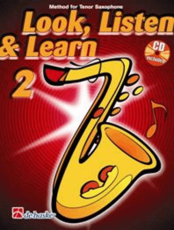 Look Listen & Learn 2 Tenor Sax: Book & CD (sparke)