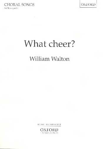 What cheer? for SATB unaccompanied (OUP)