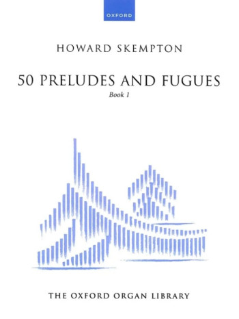 50 Preludes And Fugues Book 1 Organ (OUP)