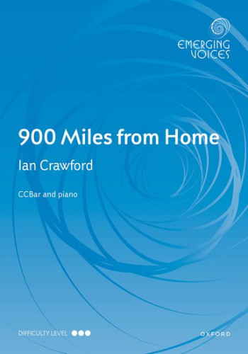 900 Miles From Home For CCBar And Piano (OUP)