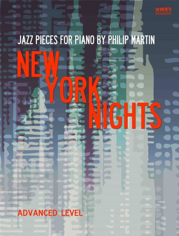 New York Nights: Jazz Pieces For Piano: Advanced (EVC)