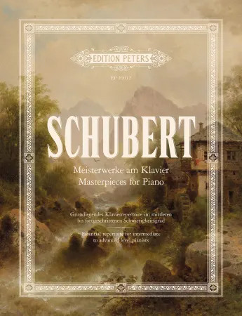 Masterpieces For Piano: Schubert (Peters)