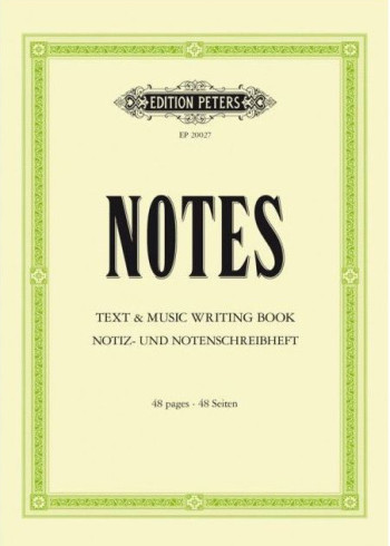 Notes: Text & Music Writing Book (Edition Peters)
