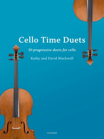 Cello Time Duets: 30 Progressive Duets For Cello