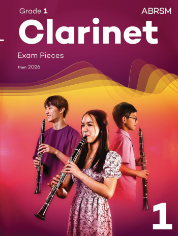 ABRSM Clarinet Exam Grade 1 From 2026: Pieces