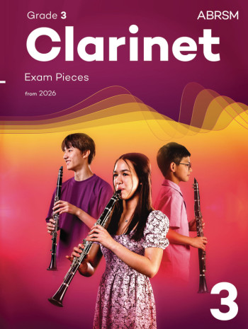 ABRSM Clarinet Exam Grade 3 From 2026: Pieces