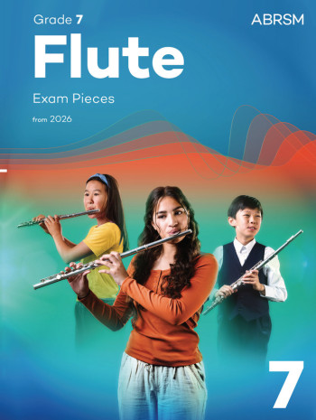 ABRSM Flute Exam Grade 7 From 2026: Piecess