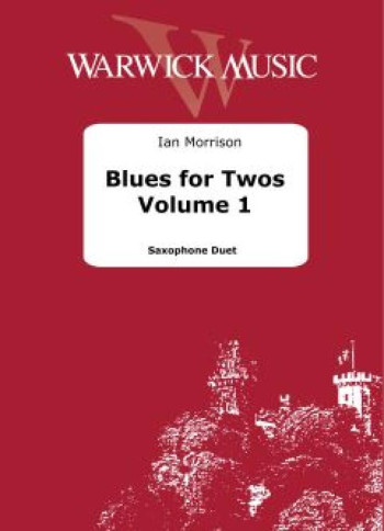 Blues For Two: Vol 1: Saxophone Duet (Morrison)