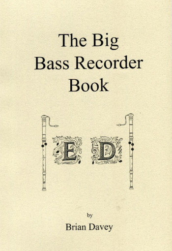 The Big Bass Recorder Book