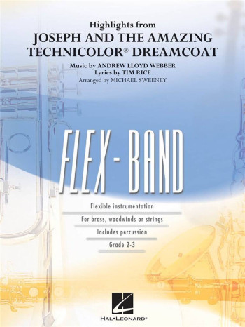 Flex Band: Highlights From Joseph And The Amazing Technicolor Dreamcoat: Score And Parts