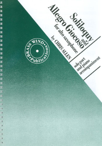 Soliloquy And Allegro Giocoso: Alto Saxophone & Piano  (Brasswind)