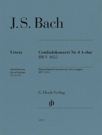 Cembalokonzert Nr. 4 A-dur BWV1055  Set Of String Parts (Henle HN3372 )