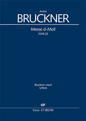 Messe D Moll, WAB26  Vocal Score (Carus)