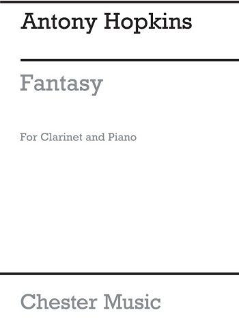 Fantasy Clarinet And Piano (Chester)