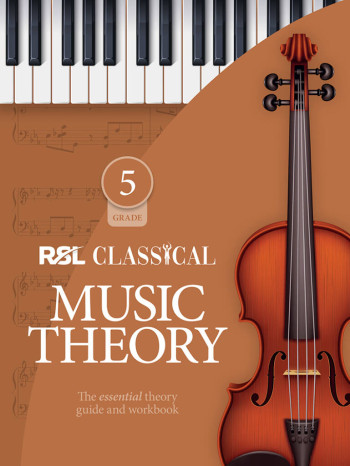 RSL Classical Music Theory Workbook (Grade 5) From 2024