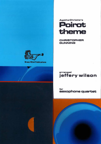 Agatha Christies Poirot Theme: Saxophone Quartet Score & Parts SATB (Brasswind)