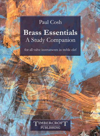 Brass Essentials A Study Companion For All Valve Insruments