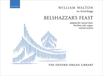 Belshazzar's Feast Organ score with vocal cues
