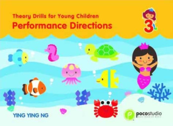 Poco Theory Drills: Book 3: Performance Directions (Ng)