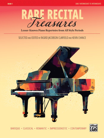 Rare Recital Treasures, Book 1- Piano Solo