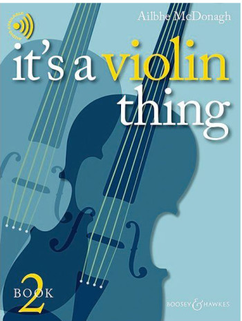 It's A Violin Thing Book 2: Violin & Piano