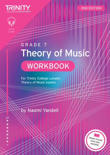 Trinity College London Theory Of Music Workbook Grade 7 (2nd Edition)