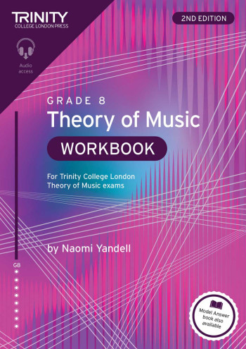Trinity College London Theory Of Music Workbook Grade 8 (2nd Edition)