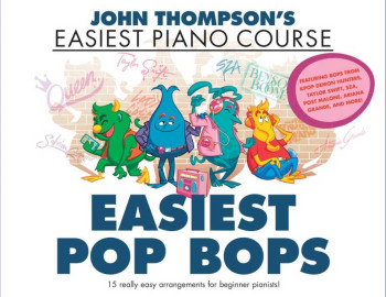 John Thompson's Easiest Piano Course: Easiest Pop Bops