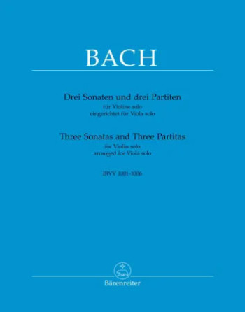 Three Sonatas & Three Partitas Arranged For Solo Viola: BWV 1001-1006 (Barenreiter)