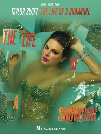 Taylor Swift: The Life Of A Showgirl Piano Vocal Guitar Album