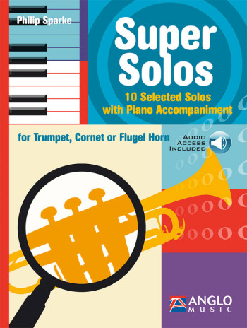 Super Solos: 10 Selected Solos: Trumpet And Piano (Sparke)