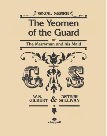Yeomen Of The Guard: Vocal Score