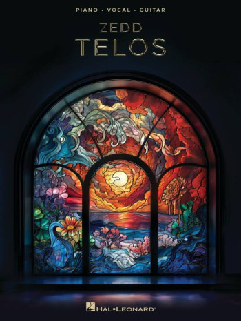 Zedd - Telos Piano, Vocal And Guitar (songbooks)